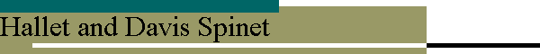 Hallet and Davis Spinet